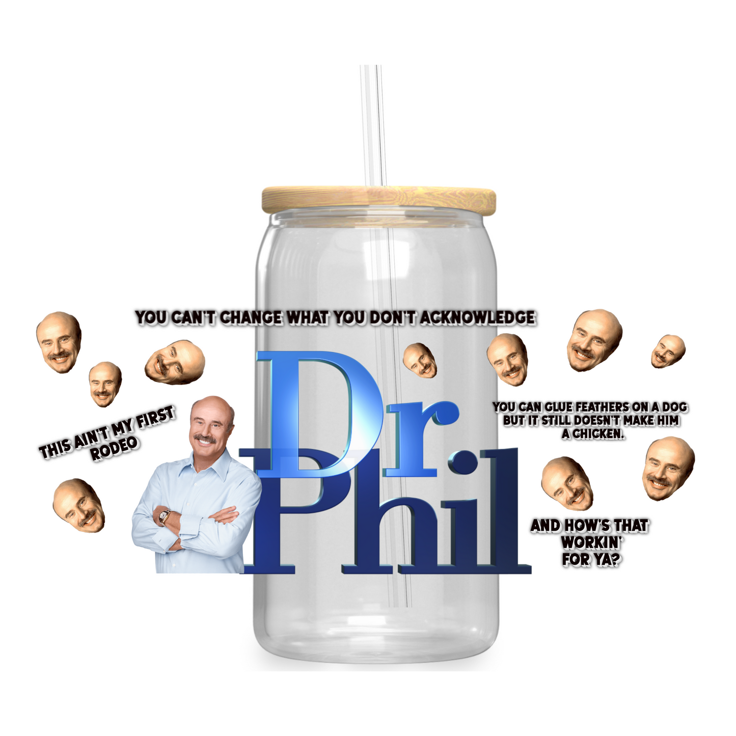 Dr Phil UV DTF WRAP