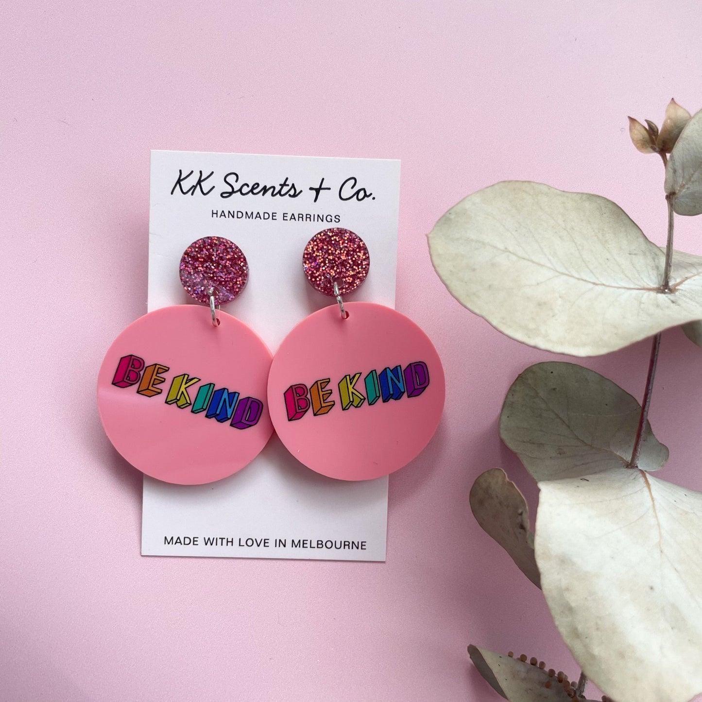 Be Kind Dangles - KK Scents & Co.